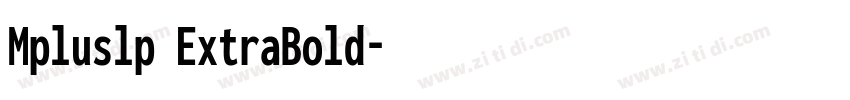 Mpluslp ExtraBold字体转换